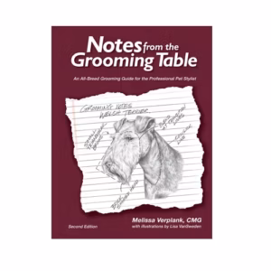 Notes from the Grooming Table über 200 Rassen