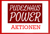 Pudehaus Power Aktionen
